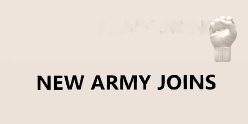 NEW ARMY (MTs) JOINS 